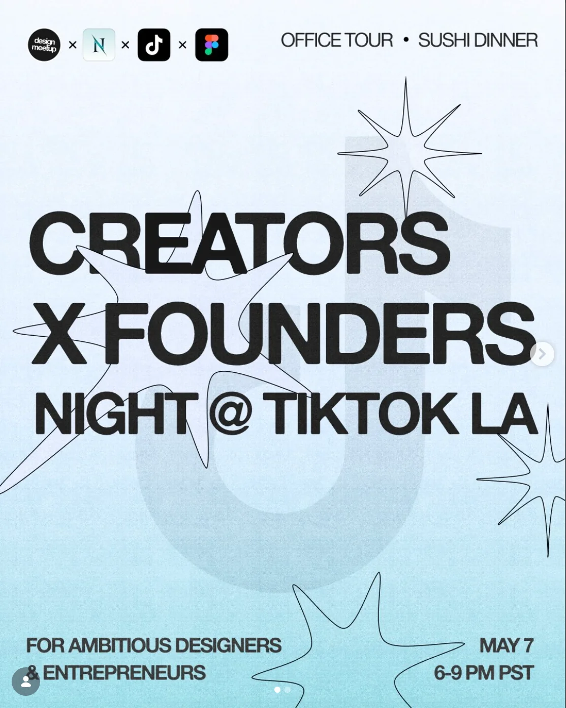 Creators × Founders Night at TikTok LA poster with bold black typography, outlined starbursts, and a pale blue textured background