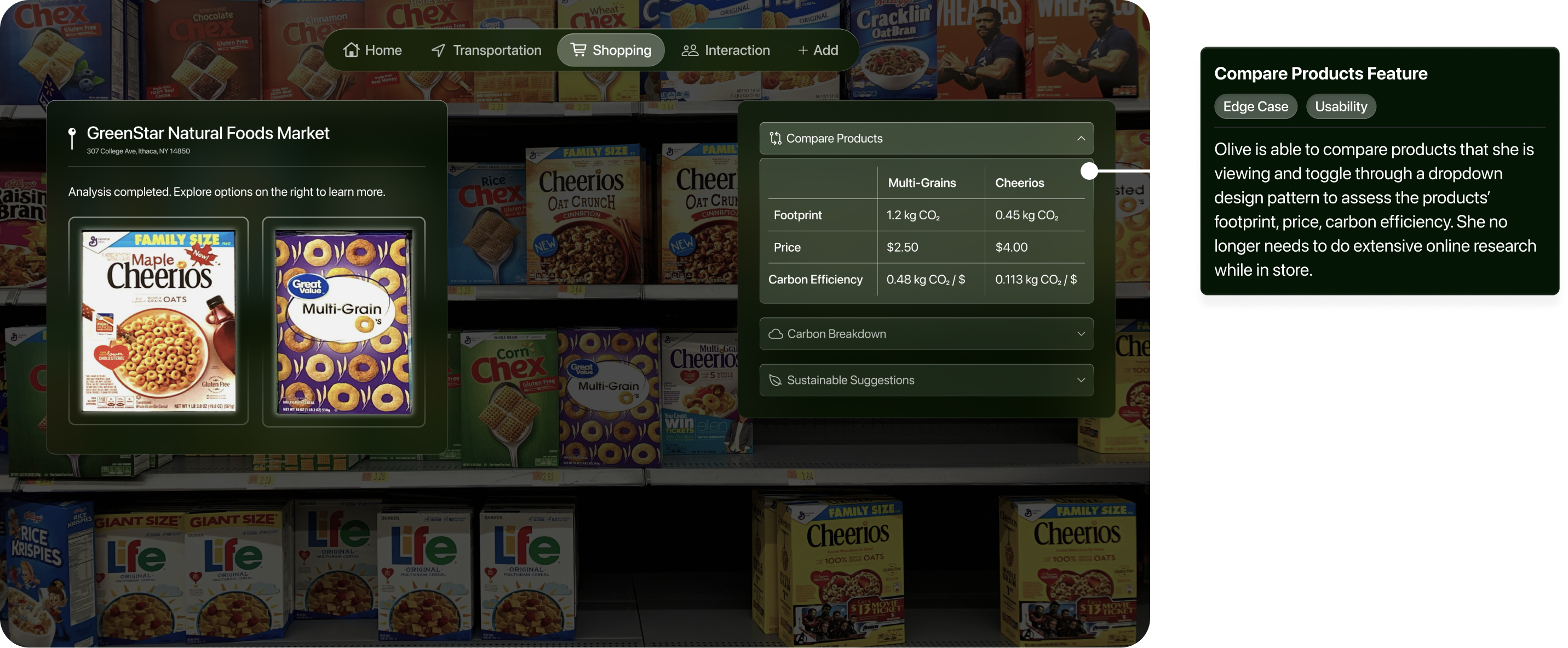 LeafLens in-store item comparison. Compare Products Feature. Edge case and usability: Compare carbon footprint, price, and carbon efficiency in a dropdown, reducing the need for extensive online research while shopping.