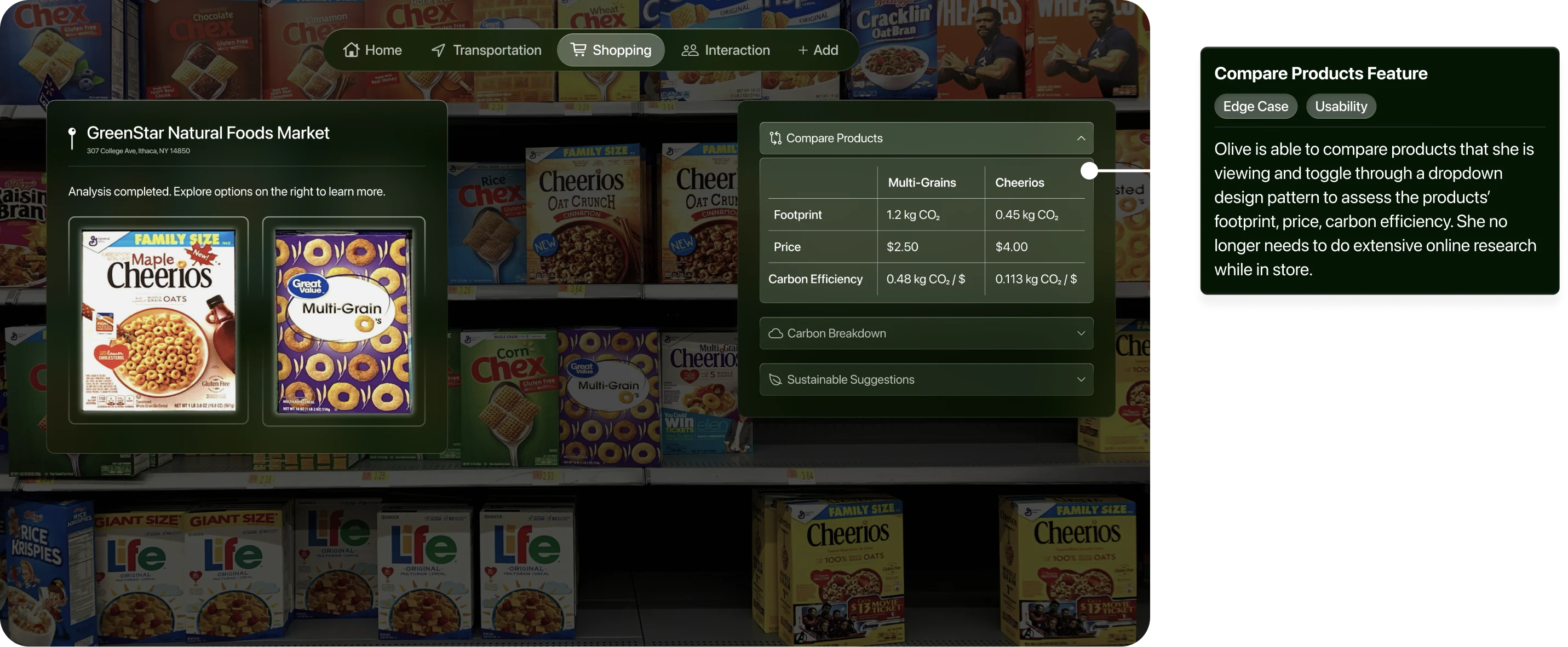 LeafLens in-store item comparison. Compare Products Feature. Edge case and usability: Compare carbon footprint, price, and carbon efficiency in a dropdown, reducing the need for extensive online research while shopping.