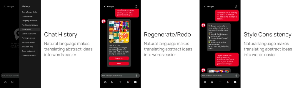 Three Pinsight design decisions showing chat history, regenerate and redo actions, and style consistency